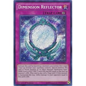 Dimension Reflector (Secret Rare)