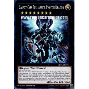 Galaxy-Eyes Full Armor Photon Dragon (Super Rare)