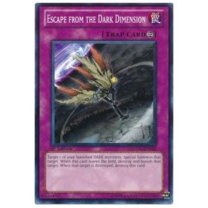 Escape from the Dark Dimension (Common)