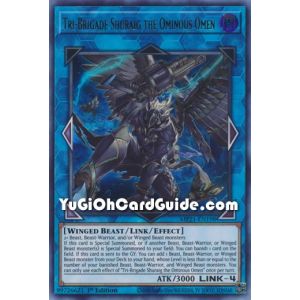 Tri-Brigade Shuraig the Ominous Omen (Ultra Rare)