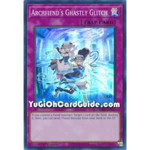 Archfiend's Ghastly Glitch (Super Rare)