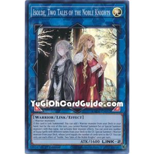 Isolde, Two Tales of the Noble Knights (Super Rare)