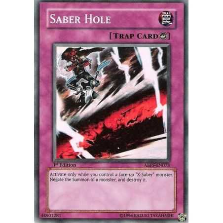Saber Hole (Super Rare)