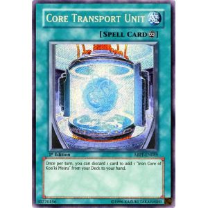 Core Transport Unit (Secret Rare)