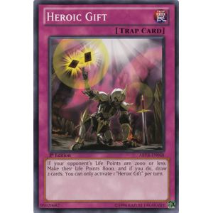 Heroic Gift