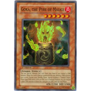 Goka, the Pyre of Malice (Super Rare)