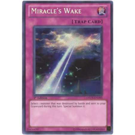 Miracle�s Wake (Secret Rare)