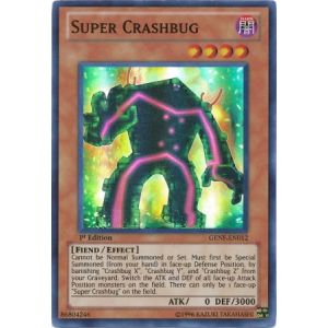 Super Crashbug (Super Rare)