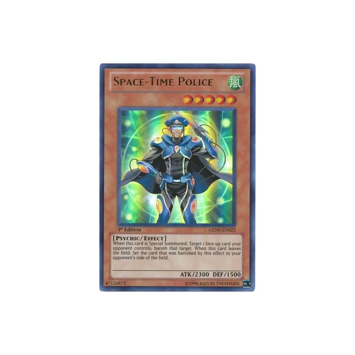 Space-Time Police (Ultra Rare)