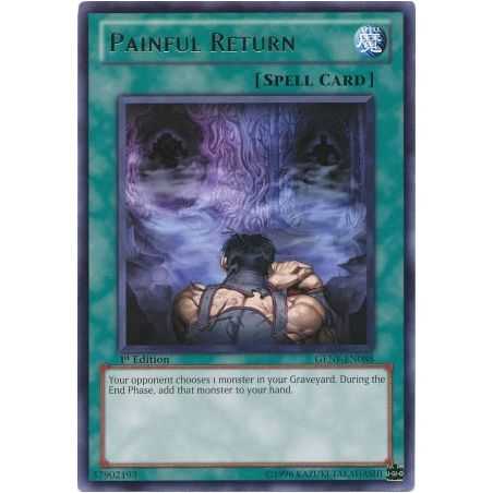 Painful Return (Rare)