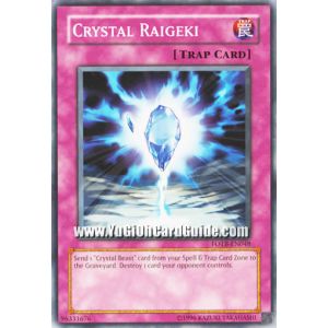 Crystal Raigeki (Common)