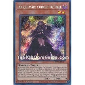 Knightmare Corruptor Iblee (Secret Rare)