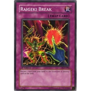 Raigeki Break (Common)