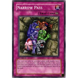 Narrow Pass (Common)