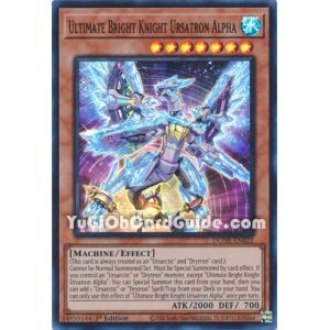 Ultimate Bright Knight of Ursatron Alpha (Super Rare)