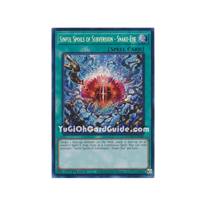 Sinful Spoils of Subversion - Snake-Eye (Secret Rare)