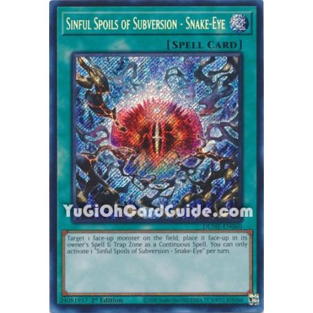 Sinful Spoils of Subversion - Snake-Eye (Secret Rare)