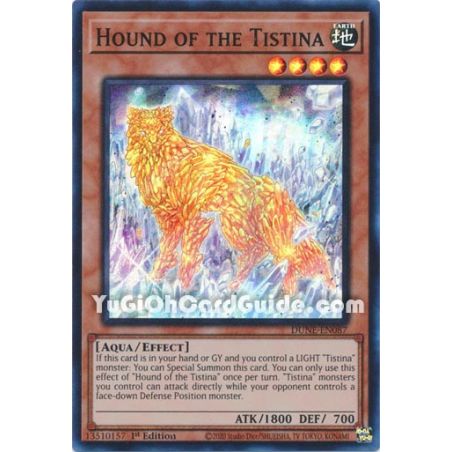 Hound of the Tistina (Super Rare)