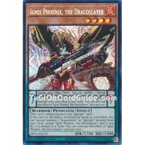 Ignis Phoenix, The Dracoslayer (Prismatic Secret Rare)