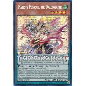 Majesty Pegasus, the Dracoslayer (Prismatic Secret Rare)