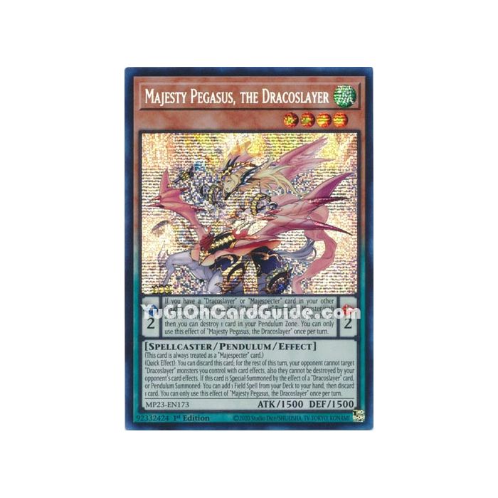 Majesty Pegasus, the Dracoslayer (Prismatic Secret Rare)