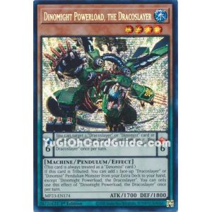 Dinomight Powerload, the Dracoslayer (Prismatic Secret Rare)