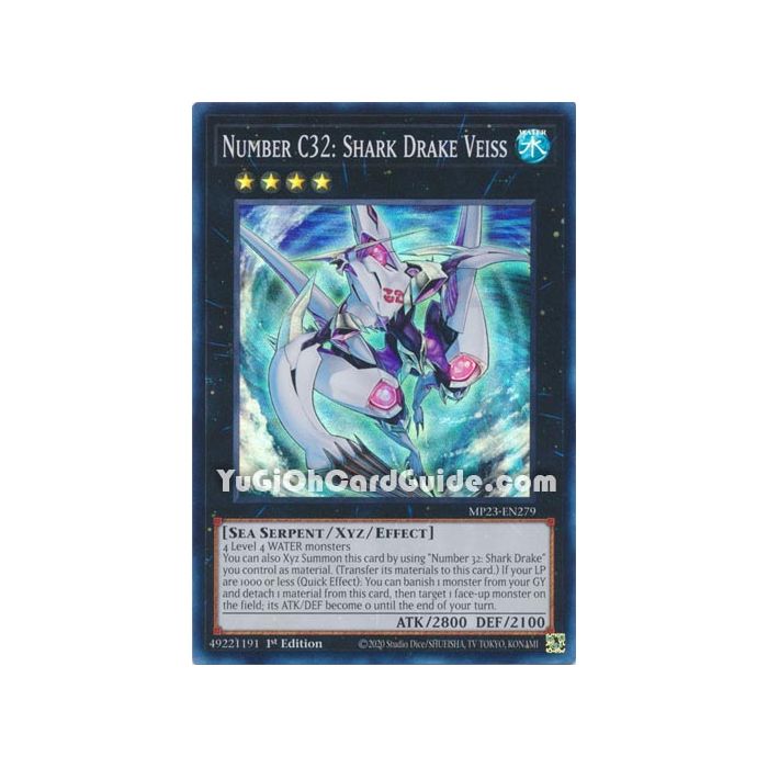 Number C32: Shark Drake Veiss (Super Rare)