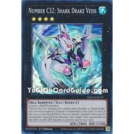 Number C32: Shark Drake Veiss (Super Rare)