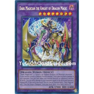 Dark Magician the Knight of Dragon Magic (Secret Rare)