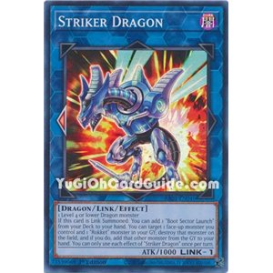 Striker Dragon (Super Rare)