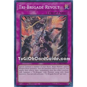 Tri-Brigade Revolt (Super Rare)