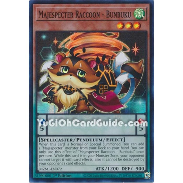 Majespecter Raccoon - Bunbuku (Super Rare)