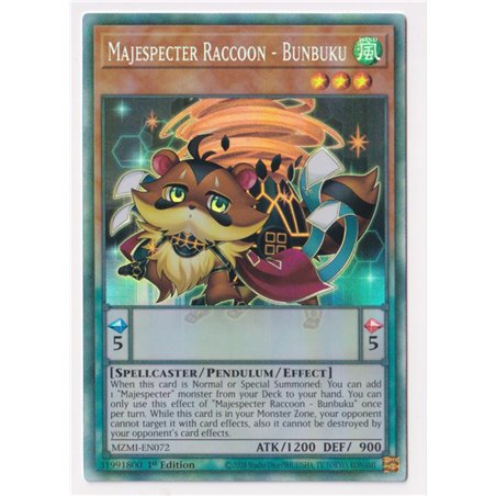 Majespecter Raccoon - Bunbuku (Collector Rare)