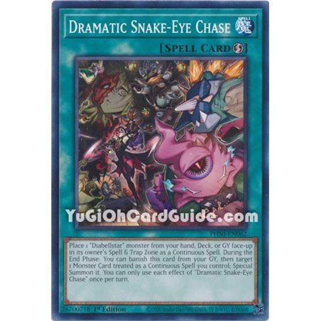 Dramatic Snake-Eye Chase (Common)