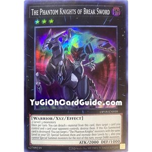 The Phantom Knights of Break Sword (Platinum Secret Rare)