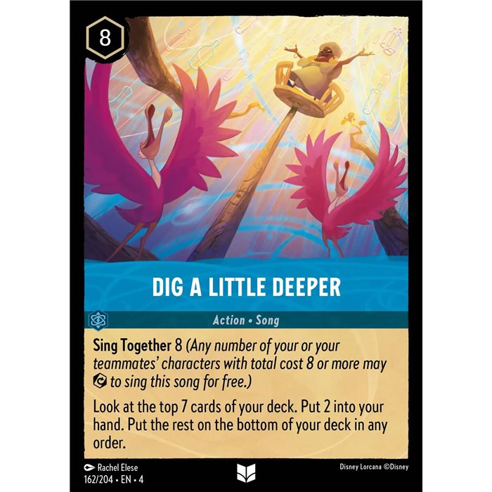 Dig A Little Deeper (Uncommon)