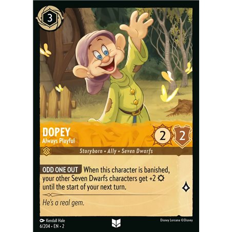 Dopey - Always Playful (Uncommon)