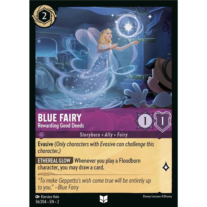 Blue Fairy - Rewarding Good Deeds (Uncommon)