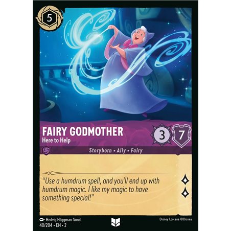 Fairy Godmother - Here to Help (Uncommon)