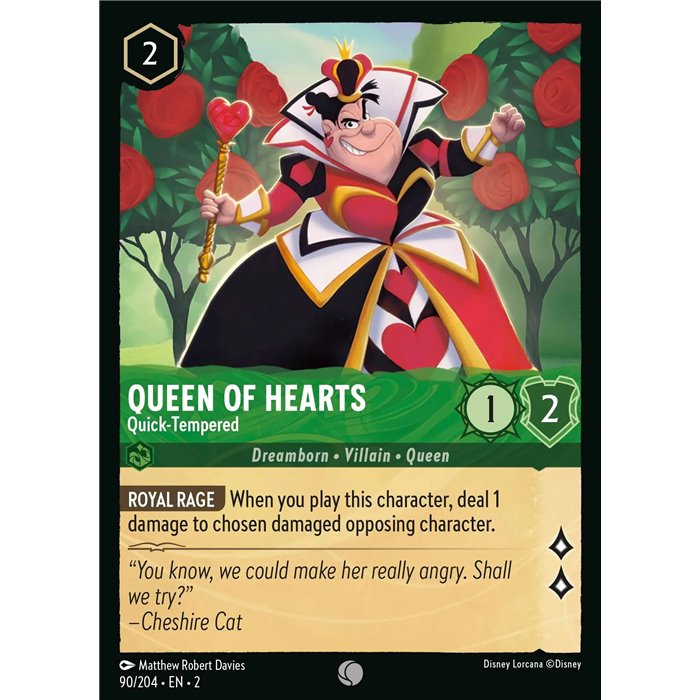 Queen of Hearts - Quick-Tempered (Common)