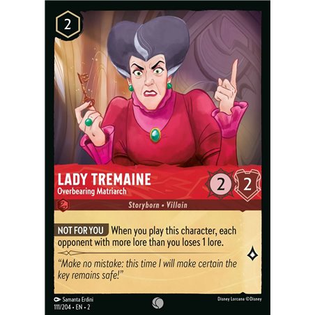 Lady Tremaine - Overbearing Matriarch (Common)