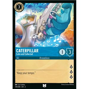 Caterpillar - Calm and Collected (Uncommon)