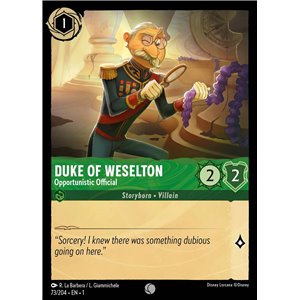 Duke Of Weselton - Opportunistic Official (Common)