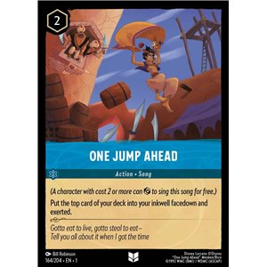 One Jump Ahead (Uncommon)