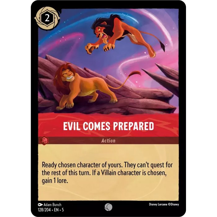 Evil Comes Prepared (Common)