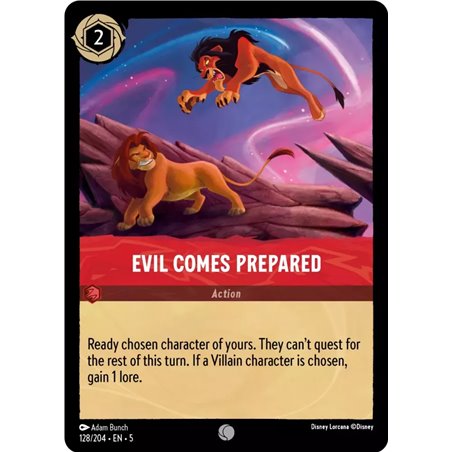 Evil Comes Prepared (Common)