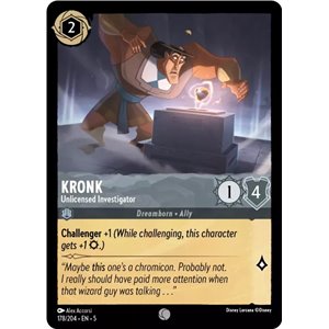 Kronk - Unlicensed Investigator (Common)