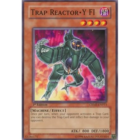 Trap Reactor?Y FI (Common)