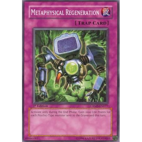 Metaphysical Regeneration (Common)