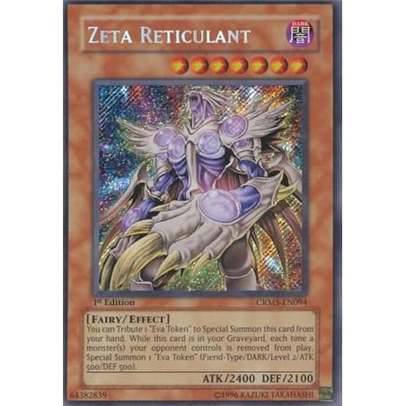 Zeta Reticulant (Secret Rare)